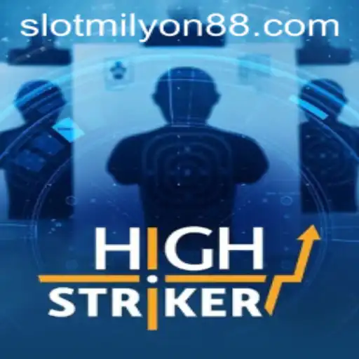 Exploring HighStriker: A Captivating Game with Milyon88 Excitement