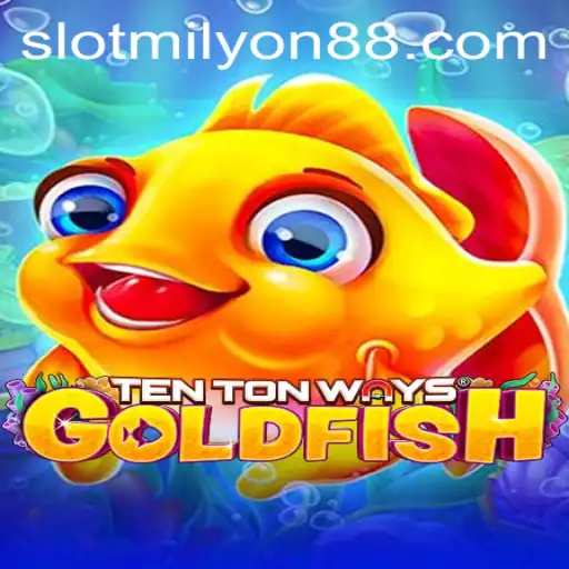 Discover 'TenTonWaysGoldfish': An Innovative Gaming Experience